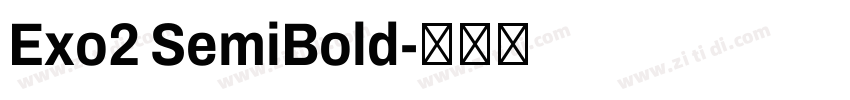 Exo2 SemiBold字体转换